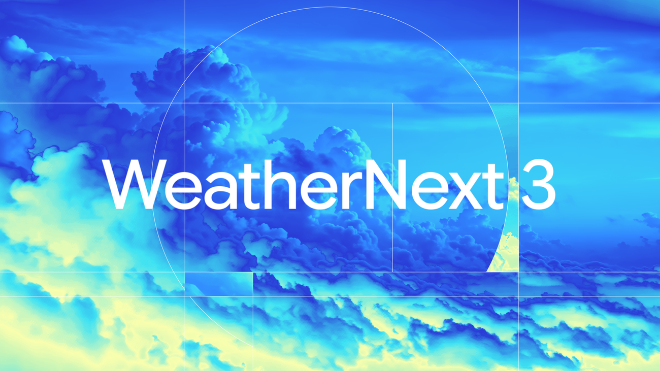 WeatherNext 3 — نموذج غوغل ديب مايند لتوقع الطقس