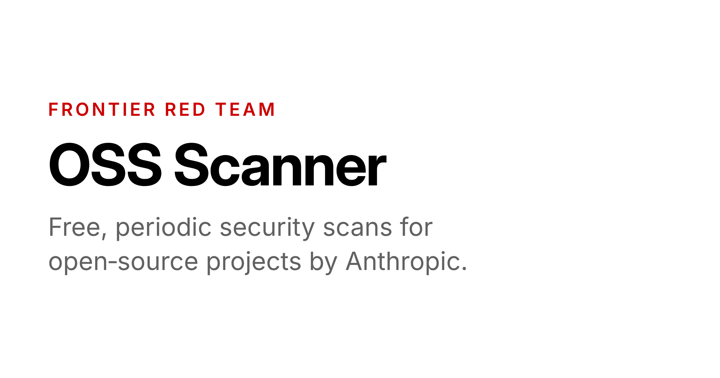 بطاقة خدمة OSS Scanner من أنثروبيك للفحص الأمني للمشاريع مفتوحة المصدر